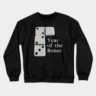 2023 Year of the Bones Crewneck Sweatshirt